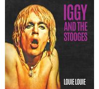Iggy and the Stooges Louie Louie (Vinyl LP) 7" Single Coloured Vinyl