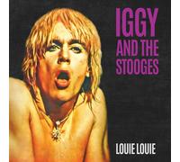 Iggy and the Stooges Louie Louie (Vinyl LP) 7" Single Coloured Vinyl