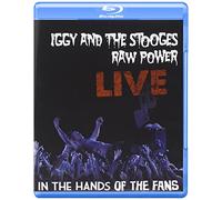 Iggy And The Stooges - Raw Power Live: In The Hands Of The Fans