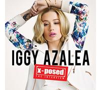 Iggy Azalea - X-Posed