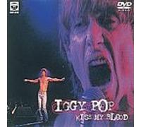 Iggy Pop - Kiss My Blood [Live/91]