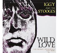 Iggy Pop & The Stooges - Wild Love