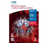Igiene, anatomia e fisiopatologia del corpo umano. Per le Scuole superiori. Con e-book. Con espansione online