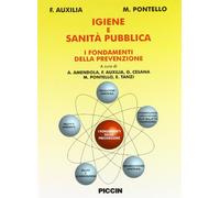 Igiene e sanità pubblica. I fondamenti della prevenzione