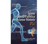Igiene e sanità pubblica per scienze motorie