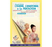 9788884884763 IGIENE, L'ANATOMIA E LA FISIOLOGIA. PE SAN MARCO ALESSANDRA GABALL
