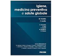 Igiene, Medicina Preventiva E Salute Globale - M. Pontello e F. Auxilia - 2022