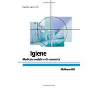 Igiene. Medicina preventiva e sociale