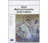 Igiene, medicina preventiva, sanità pubblica