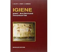 Igiene Per Scienze Motorie - Antonino Gullotti e Sarina Pignato - 1990