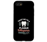 Igienista dentale RDH Dente Pulitore Divertente Igiene dentale Custodia per iPhone SE (2020) / 7/8