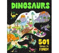 Igloo Books Dinosaurs: 501 Things to Find (Copertina rigida)