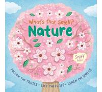 Igloobooks What's That Smell? Nature (Libro di cartone)