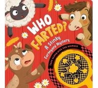 Igloobooks Who Farted? a Stinky Farmyard Mystery (Libro di cartone)