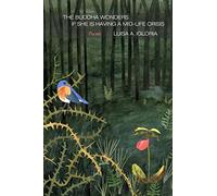 Igloria Luisa A-Buddha Wonders If She Is Havin BOOK NUOVO
