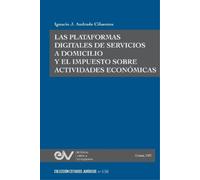 Ignacio Andrade LAS PLATAFORMAS DIGITALES DE SERVICIOS A DOMICILIO Y (Tascabile)