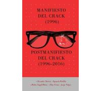 Ignacio Padilla Pedro Á Manifiesto del Crack (1996) Postmanifiesto (Tascabile)