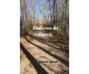 Ignacio Salvati En Forma de Poesía (Tascabile)