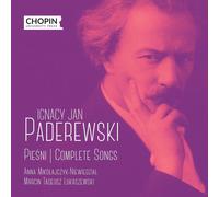 Ignacy Jan Paderewski Ignacy Jan Paderewski: Complete Songs (CD) Album