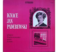 Ignacy Jan Paderewski - Plays Paderewski And Liszt