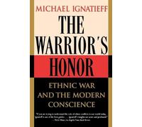 Ignatieff The Warrior's Honor (Tascabile)