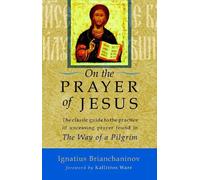 Ignatius Brianchaninov On the Prayer of Jesus (Tascabile)