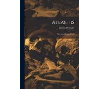 Ignatius Donnelly Atlantis (Tascabile)