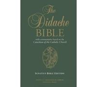 Ignatius Press The Didache Bible (Copertina rigida)