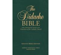 Ignatius Press The Didache Bible (Rilegato in ecopelle)