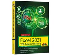 Ignatz Schels Excel 2021 VBA-Programmierung Makro-Programmierung für (Tascabile)