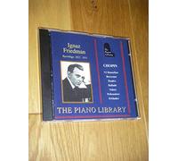 Ignaz Friedman - The Piano Library - Ignaz Friedman (Aufnahmen 1923-1933)