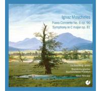 Ignaz Moscheles Ignaz Moscheles: Piano Concerto No. 6, Op. 90/... (CD) Album