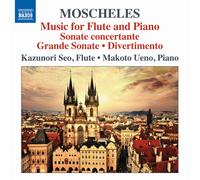 Ignaz Moscheles Moscheles: Music for Flute and Piano: Sonate Concertante/Gr (CD)