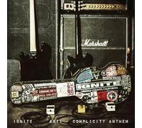 Ignite - Anti-Complicity Anthem [Import]