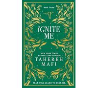 Tahereh Mafi Ignite Me (Copertina rigida) Shatter Me