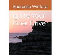 Ignite Your Inner Drive