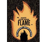 Ignite Your Inner Flame