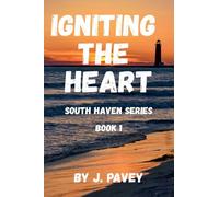 Igniting the Heart: 1