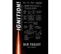 IGNITION!: The Count Up: Why Smart Missions Fail Before Liftoff