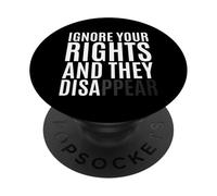 Ignora i tuoi diritti e scompare PopSockets PopGrip Adesivo