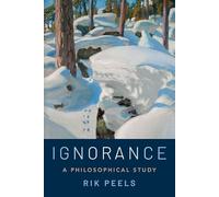 Ignorance: A Philosophical Study