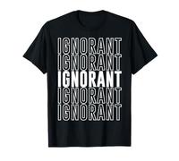 Ignorante Maglietta