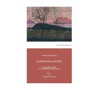 Ignoranza divina. Jacques Lacan e l'ateismo cristiano