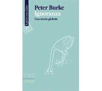 IGNORANZA. UNA STORIA GLOBALE - BURKE PETER - RAFFAELLO CORTINA EDITORE