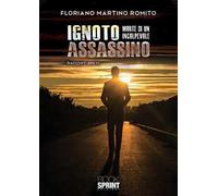 Ignoto assassino. Morte di un colpevole