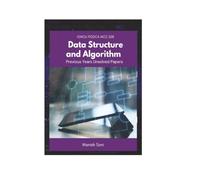 IGNOU PGDCA MCS 208 Data Structure and Algorithm Previous Years Unsolved Papers