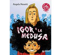 Igor e la medusa. Ediz. ad alta leggibilità