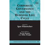Igor Filatochev Corporate Governance and the Business Life Cy (Copertina rigida)