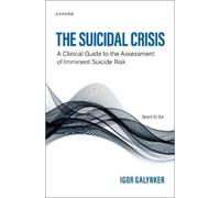 Igor Galynker The Suicidal Crisis (Tascabile)