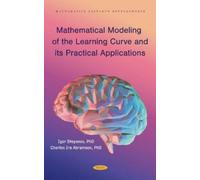Igor Igorevich Mathematical Modeling of the Learning Curve a (Copertina rigida)